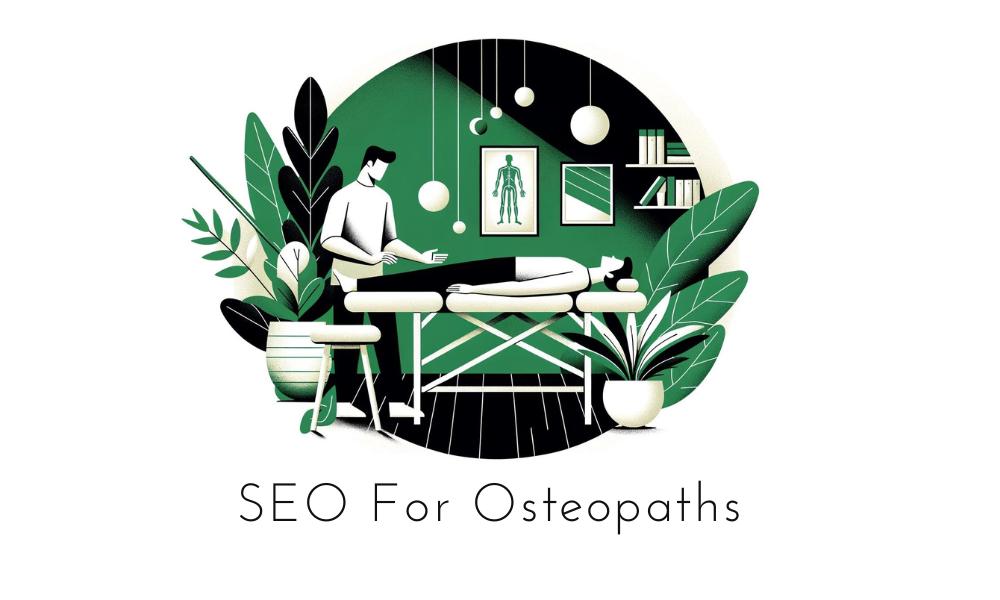 SEO For Osteopaths